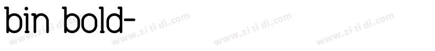 bin bold字体转换